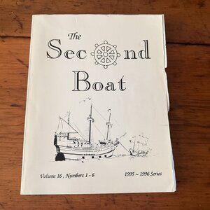 The Second Boat Genealogy Journal Volume 16 Numbers 1-6 1995-1996 Series